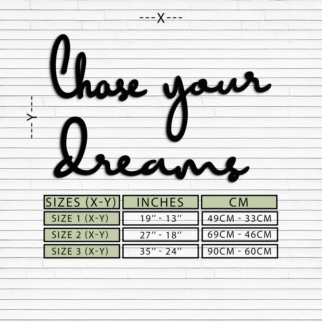 Chase Your Dreams Quote Metal Wall Art – Inspirational Word Sign in Black for Home and Office Decor- KAF454