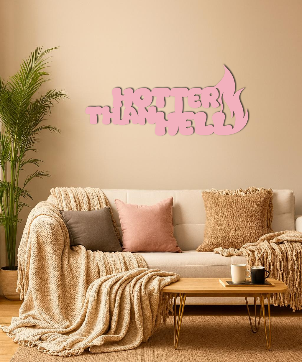 Hotter Than Hell Metal Wall Art – Bold Flame Typography Design - KAFGP124