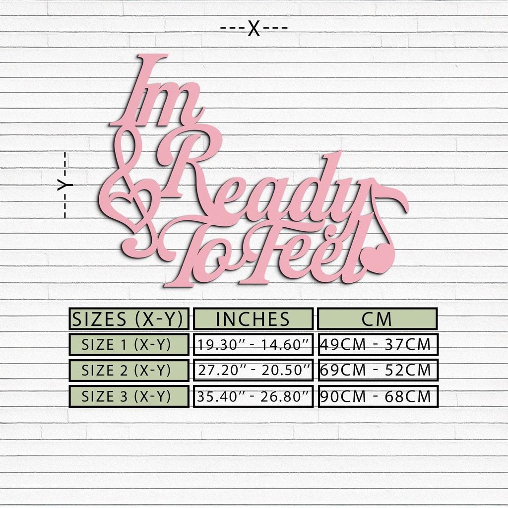 I'm Ready to Feel Quote Metal Wall Art – Musical Heart & Note Design - KAFGP126