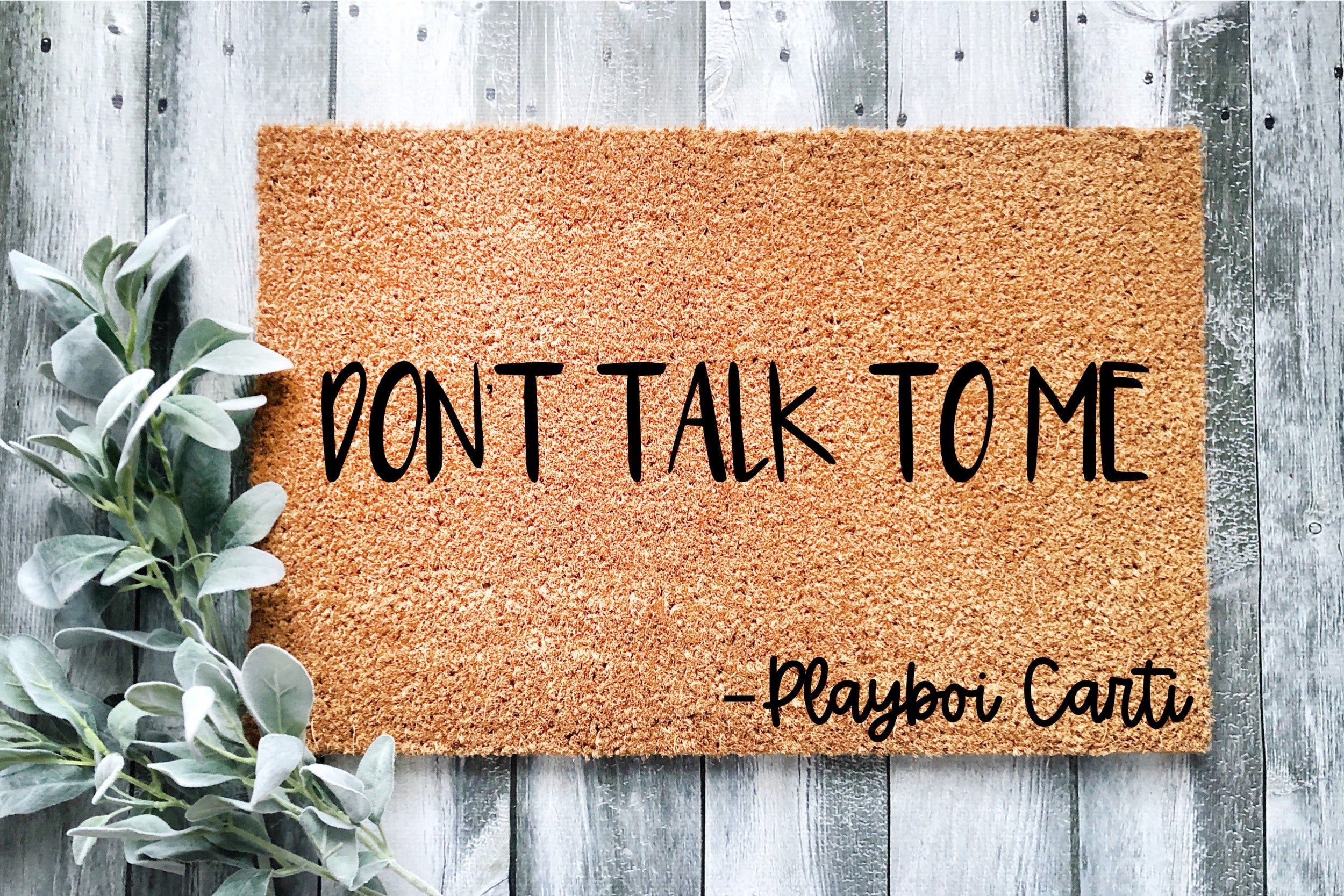 Don't Talk To Me Doormat