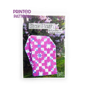 Star Path quilt pattern for large print or ombre fabrics by Block Party Quilt Co